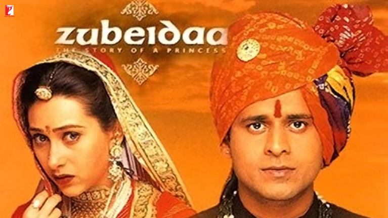 Zubeidaa Movie - Release Date, Cast & Crew Details | YRF